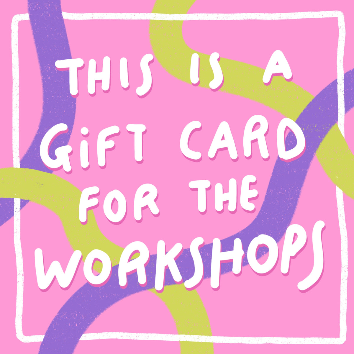 Workshop Gift Card – 24 Goat